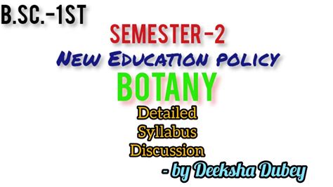 b sc 1st year semester 2 syllabus discussion botany sem 2 syllabus botany nep youtube