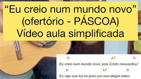 Eu Creio Num Mundo Novo Pois Cristo Ressuscitou