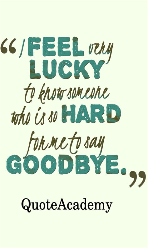 Are you tired of saying goodbye the usual way? 60 Heart Touching Goodbye Quotes and Sayings - Farewell Quotes - Mystic Quote