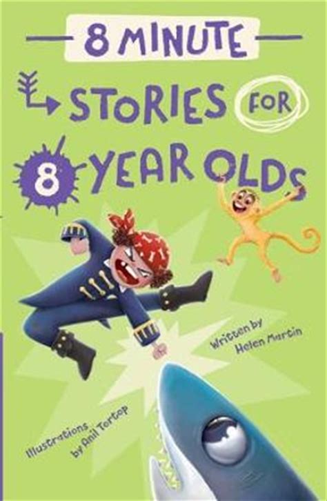 Buy 8 Minute Stories For 8 Year Olds By Helen Martin In