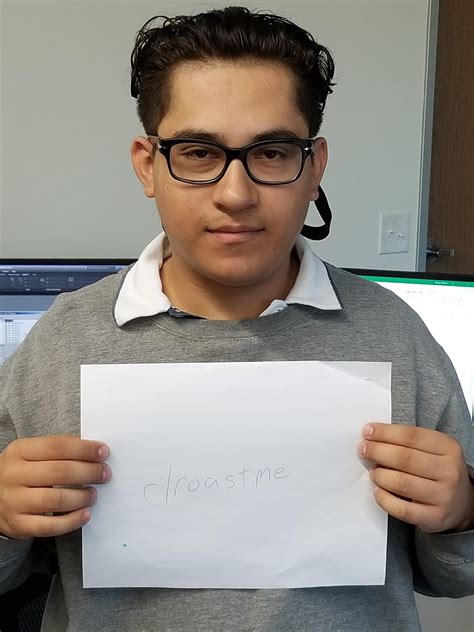 What's up guys, tiffany here and back again with some roast lines. It's going to be a long day at work. r/roast me! : RoastMe