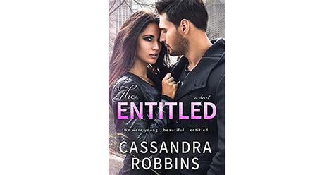 The Entitled Entitled 1 By Cassandra Robbins