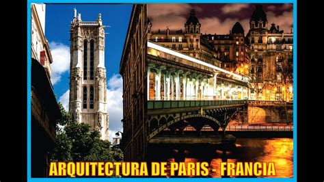 Arquitectura De Paris Francia Producciones Vicarijuan Franco