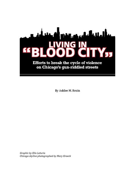 Living In Blood City Efforts To Break The Endless Cycle Of Violence