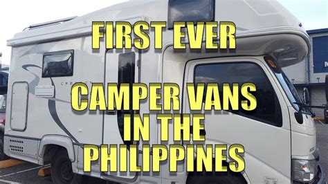 Camper Vans In The Philippines First Ever Youtube
