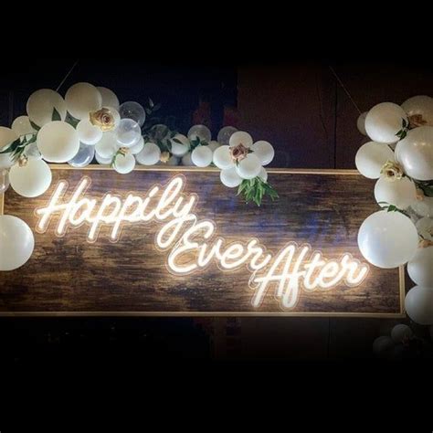 Happily Ever After Is A Neon Wedding Sign It Will Give A Beautiful