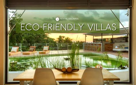 Sustainable Travel 4 Eco Friendly Luxury Villas