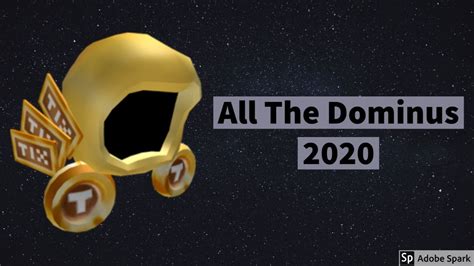 All Of The Current Dominus In Roblox 2020 Youtube