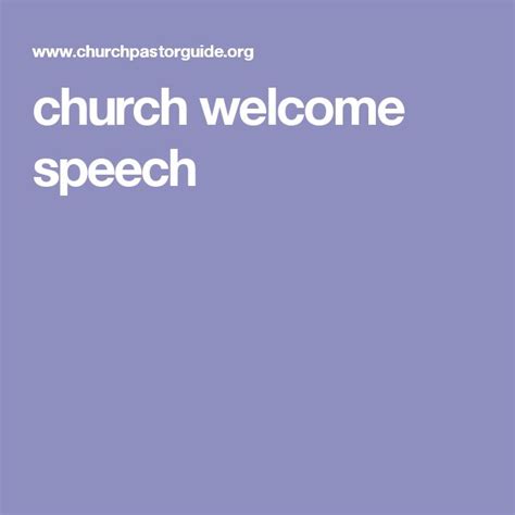 Church Welcome Speech Church Speech Welcome
