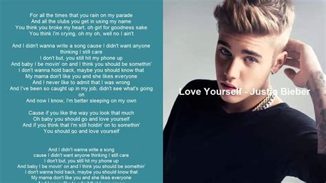 Justin Bieber Lyrics Love Yourself Justin Bieber 2015 Youtube