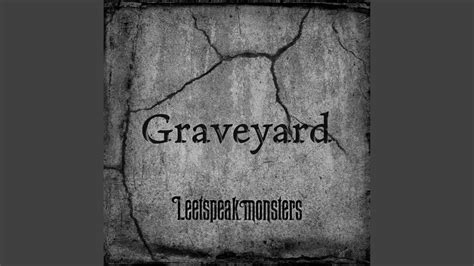 Graveyard Youtube
