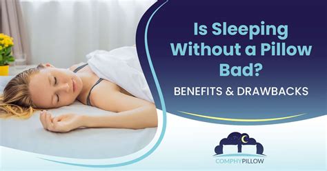 Is Sleeping Without A Pillow Bad [benefits And Drawbacks]