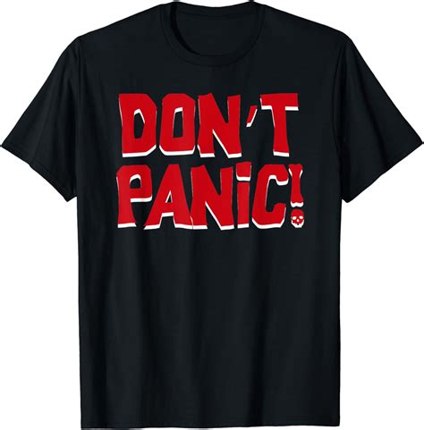 Dont Panic T Shirt Clothing Shoes And Jewelry