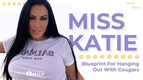 Miss Katies Blueprint For Hanging Out With Cougars Ten Failure Proof