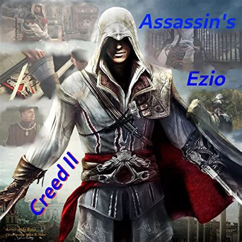 Assassins Creed Ii Ezio By Mike Blake Audiobook Audibleca