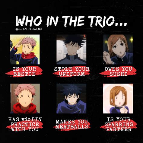 Who In The Jjk Trio ⁉️screenshot The  And Reblog To Create Your Own