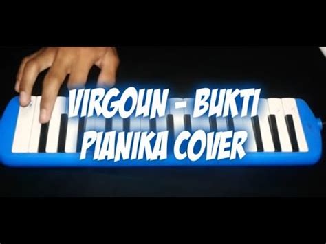 Bukti Virgoun Pianika Cover Youtube