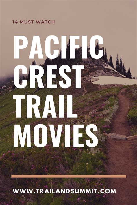 14 Must Watch Pacific Crest Trail Movies