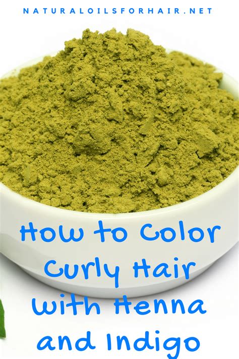 How To Color Curly Hair With Henna And Indigo Curly Hair Styles