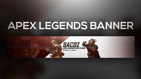How To Design An Apex Legends Youtube Banner Sacoz Bugged Audio