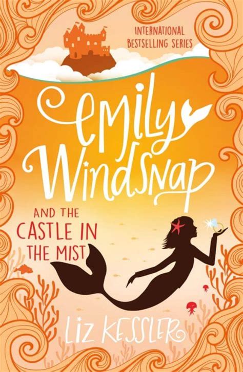 Emily Windsnap And The Castle In The Mist Liz Kessler