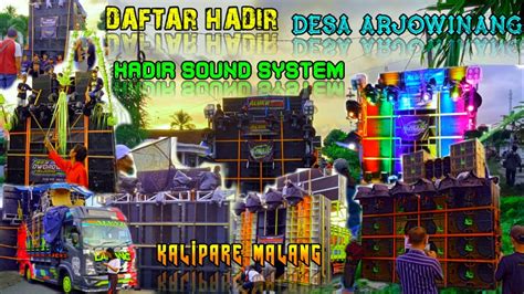 Daftar Hadir Sound System Karnaval Arjowilangun Kalipare Malang Youtube