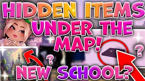 NEW SECRET ITEMS UNDER THE MAP New School UPDATE Hidden CLUES!? New