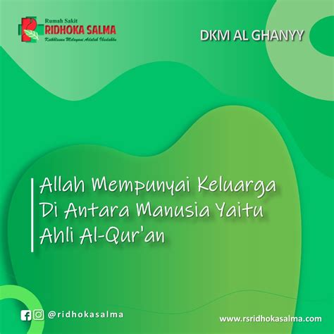 Allah Mempunyai Keluarga Di Antara Manusia Yaitu Ahli Al Quran Rumah