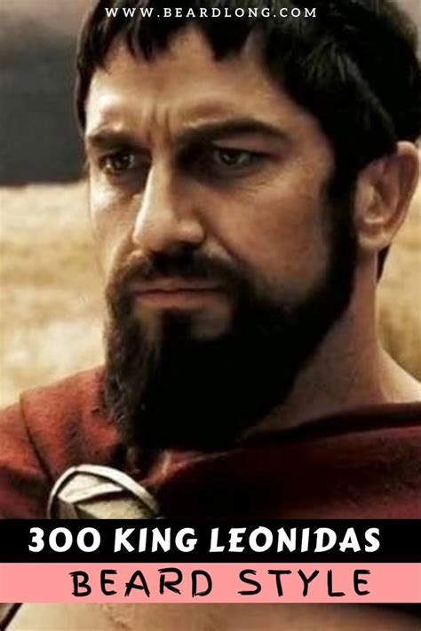 300 King Leonidas Beard Style Video Beard Styles Beard Epic Beard