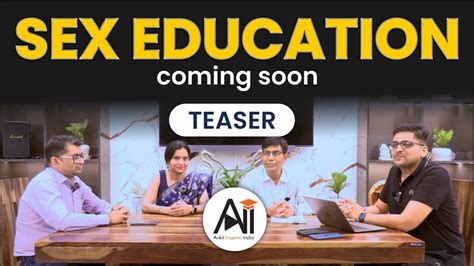 Sex Education Teaser Released Full Video Coming Soon By Ankit Avasthi Sir Youtube