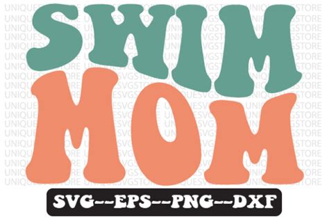 Swim Mom Retro Wavy Svg Design Graphic By Uniquesvgstore · Creative Fabrica