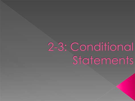 Ppt 2 3 Conditional Statements Powerpoint Presentation Free