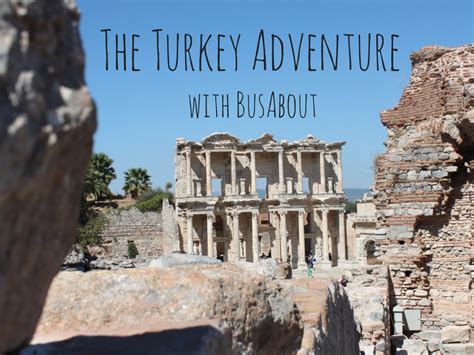 Overland Through Turkey With Busabout Caroline In The City Travel Blog