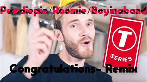 Congratulations Remix Graduation Pewdiepie W Roomie And Boyinaband