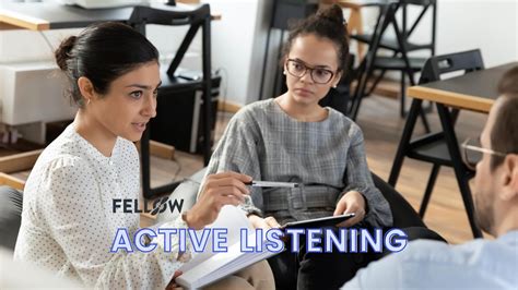 How To Practice Active Listening At Work 8 Key Techniques Fellowapp