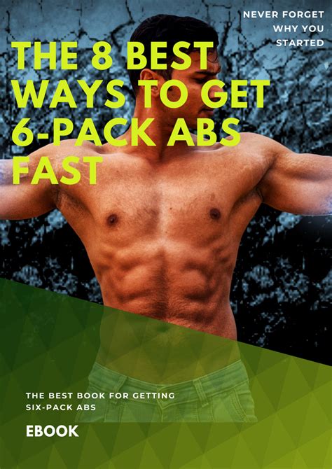 The 8 Best Ways To Get 6 Pack Abs Fast