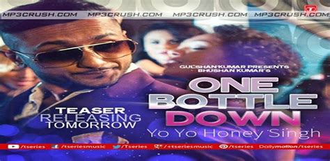 One Bottle Down Honey Singh Mp3 Song Download Video Lyrics Yo Yo Honey Singh Mp3 Song