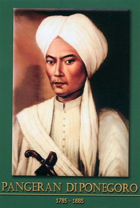 Perlawanan di daerah kedu diserahkan kepada kiai muhammad anfal dan mulyosentiko. Gambar Foto Pahlawan Nasional Indonesia: Gambar Pangeran Diponegoro 1785 - 1855