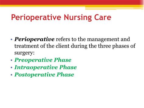 Ppt Perioperative Nursing Care Powerpoint Presentation Id1889355