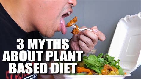 3 Myths About Plant Based Diet Youtube