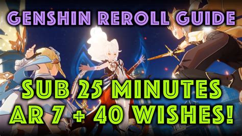 Genshin Impact Reroll Guide 25 Minutes For 40 Wishes Youtube
