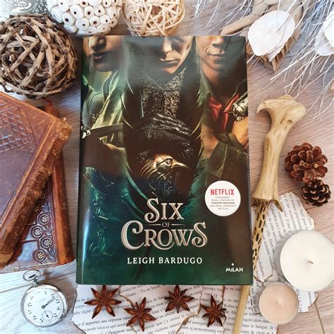 Six Of Crows Tome De Leigh Bardugo Aux Ditions Milan Joy