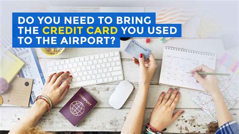 Savings.com.au looks at the pros and cons. Do You Need to Bring the Credit Card You Used to Airport Check-in? | The Poor Traveler Blog
