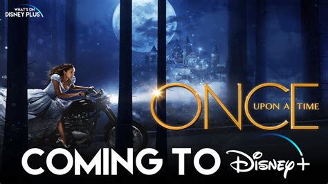 Once Upon A Time Is Coming To Disney Whats On Disney Plus