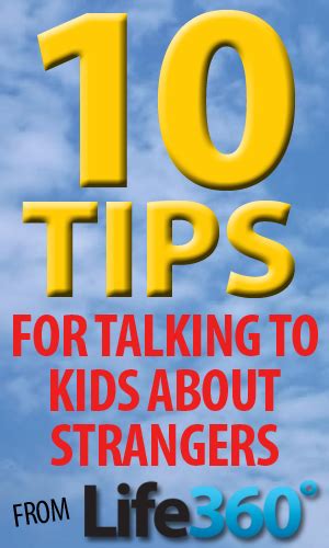 10 Things To Teach Your Kids About Strangers Life360
