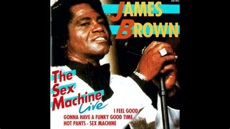James Brown Sex Machine Flac Hq Youtube