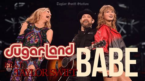 Sugarland Babe Ft Taylor Swift Live At Reputation Stadium Tour
