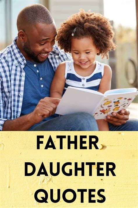 326 father daughter quotes about their unbreakable bond artofit