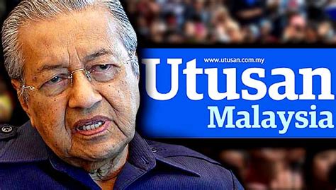 Kembali memulakan operasi di bawah media mulia sdn bhd. Dalam serangan terkini, Utusan persoal jasa Dr Mahathir ...