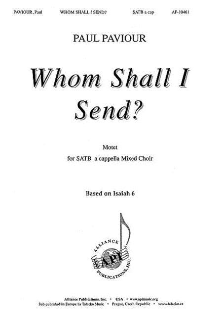 Whom Shall I Send By Paul Paviour Softcover Sheet Music For Choral